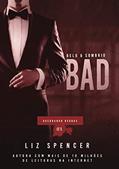 Ler Bad | Quebrando Regras 03: Belo e Sombrio, do autor Liz Spencer