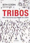 Ler Tribos: Nós precisamos que vocês nos liderem, do autor Seth Godin Ler Tribos: Nós precisamos que vocês nos liderem, do autor Seth Godin