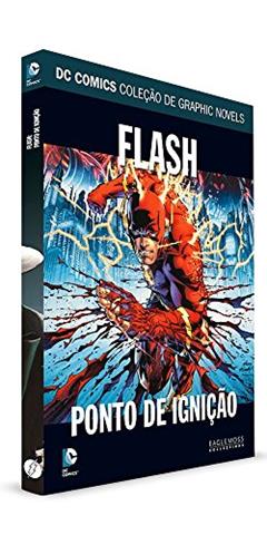 Ponto de Ignição - Dc Graphic Novels. 60, do autor Vários Autores