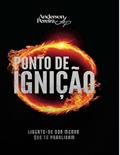 Ler PONTO DE IGNIÇÃO liberte-se dos medos que te paralisam, do autor anderson santos pereira