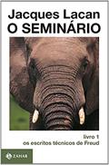 Ler O Seminário, livro 1: Os escritos técnicos de Freud, do autor Jacques Lacan Ler O Seminário, livro 1: Os escritos técnicos de Freud, do autor Jacques Lacan