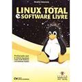 Ler Linux Total e Software Livre - 1, do autor Anunciacao Ler Linux Total e Software Livre - 1, do autor Anunciacao