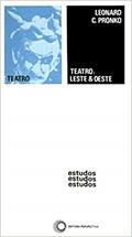Ler Teatro: leste & oeste, do autor Leonard C. Pronko