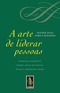 Ler Arte de liderar pessoas, do autor Notker Wolf; Enrica Rosanna