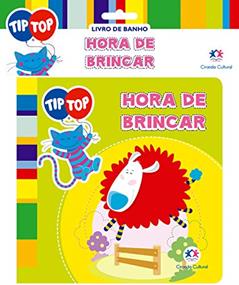 Tip Top - Hora de brincar, do autor Ciranda Cultural