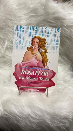 Ler *rosaflor E A Moura Torta Ed2, do autor Pedro Bandeira