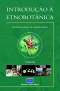 Ler Introdução à Etnobotânica, do autor Ulysses Paulino de Albuquerque