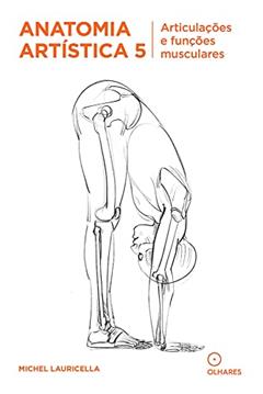Anatomia Artistica 5, do autor Michel Lauricella