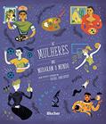 Ler Box - As Mulheres que Mudaram o Mundo: as Cientistas, as Esportistas e as Artistas, do autor Rachel Ignotofsky