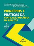 Ler Princípios e práticas da ventilação mecânica em adultos, do autor Matheus Masiero Scatimburgo