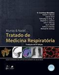 Ler Murray & Nadel Tratado de Medicina Respiratória, do autor V.Courtney V.Courtney Broaddus