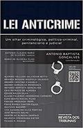 Ler Lei Anticrime, do autor Antônio Baptista Gonçalves
