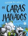 Ler Os caras malvados 4: O ataque dos zumbichanos, do autor Aaron Blabey Ler Os caras malvados 4: O ataque dos zumbichanos, do autor Aaron Blabey