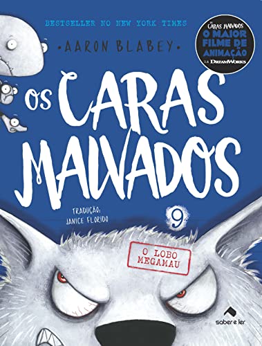 Ler Os caras malvados 9: O lobo megamau, do autor Aaron Blabey