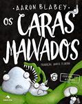 Ler Os caras malvados 6: Contra os aliens, do autor Aaron Blabey Ler Os caras malvados 6: Contra os aliens, do autor Aaron Blabey