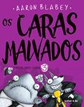 Ler Os caras malvados 3: A bola de pelo contra-ataca, do autor Aaron Blabey Ler Os caras malvados 3: A bola de pelo contra-ataca, do autor Aaron Blabey