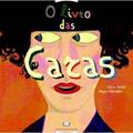 Ler O livro das caras, do autor Claire Didier Ler O livro das caras, do autor Claire Didier