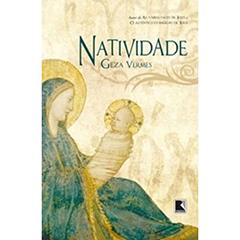 Natividade, do autor Geza Vermes
