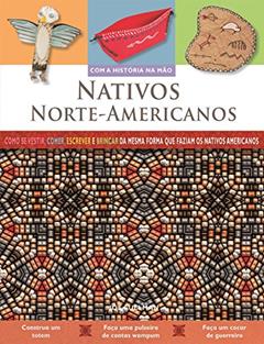 Nativos norte-americanos, do autor Joe Fullman