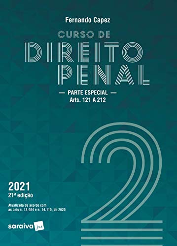 Ler Curso de Direito Penal - Volume 2: Parte Especial arts. 121 a 212, do autor Fernando Capez