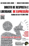 Ler Direito de Resposta e Liberdade de Expressão 2º edição, do autor Luiz Manoel Gomes Junior; Miriam Fecchio Chueiri