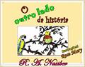 Ler O outro lado da história, do autor R. A. Nassber