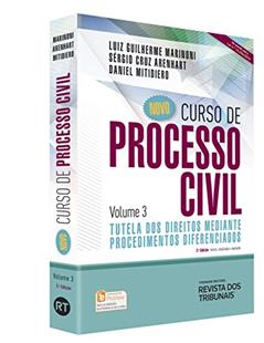 Novo Curso De Processo Civil. Tutela Dos Direitos Mediante Procedimentos Diferenciados - Volume 3, do autor Luiz Guilherme Marinoni; Sérgio Cruz Arenhart; Daniel Mitidiero
