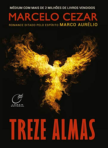 Ler Treze Almas, do autor Marcelo Cezar; Marco Aurélio Espírito Ler Treze Almas, do autor Marcelo Cezar; Marco Aurélio Espírito