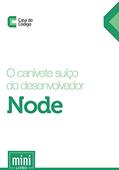 Ler Canivete suíço do desenvolvedor Node, do autor Caio Incau