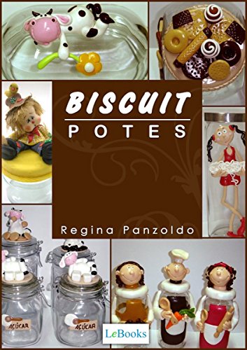 Ler Biscuit - potes (Coleção Artesanato), do autor Regina Panzoldo