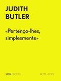 Ler «Pertenço-lhes, simplesmente»: Recensão de Hannah Arendt, Jewish Writings [Escritos Judaicos]. (UCG EBOOKS), do autor Judith Butler