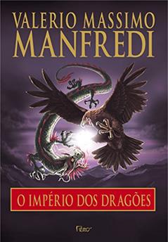 Império dos dragões, do autor Valerio Massimo Manfredi