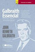 Ler Galbraith essencial: Os principais ensaios de John Kenneth Galbraith, do autor John Kenneth Galbraith Ler Galbraith essencial: Os principais ensaios de John Kenneth Galbraith, do autor John Kenneth Galbraith