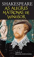 Ler As Alegres Matronas de Windsor, do autor William Shakespeare Ler As Alegres Matronas de Windsor, do autor William Shakespeare
