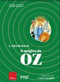 Ler O Mágico de Oz, do autor L. Frank Baum