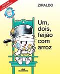 Ler Um, Dois, Feijão com Arroz, do autor Ziraldo Alves Pinto