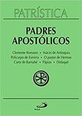 Ler Patrística - Clemente Romano | Inácio de Antioquia | Policarpo de Esmirna | O Pastor de Hermas | Carta de Barnabé | Pápias | Didaqué - Vol. 1 (Volume 1), do autor Padres apostólicos Ler Patrística - Clemente Romano | Inácio de Antioquia | Policarpo de Esmirna | O Pastor de Hermas | Carta de Barnabé | Pápias | Didaqué - Vol. 1 (Volume 1), do autor Padres apostólicos