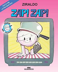 Zap! Zap!, do autor Ziraldo Alves Pinto