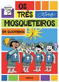 Ler Os três mosqueteiros em quadrinhos, do autor Ziraldo Ler Os três mosqueteiros em quadrinhos, do autor Ziraldo