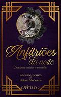 Ler Anfitriões da Noite: Capítulo 2, do autor Geovane Gomes; Helena Medeiros