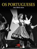Ler Os portugueses, do autor Ana Silvia Scott