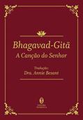 Ler Bhagavad-Gita - A Canção do Senhor (edição de Luxo), do autor Annie Besant (tradutora)