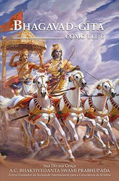 Bhagavad-Gita Como ele é, do autor A. C. Bhaktivedanta Swami Prabhupada
