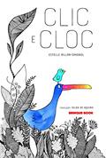 Ler Clic e Cloc, do autor Estelle Billon-Spagnol