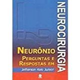 Neurônio: Perguntas E Repostas Em Neurocirurgia, do autor Rosi Jr Jefferson