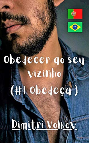 Ler Obedecer ao seu vizinho : (#1 Obedeça), do autor Dimitri Volkov