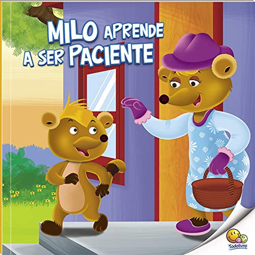 Ler Aprenda Bons Modos: Milo Aprende a Ser Paciente (Nível 2 / Paradidáticos Todolivro), do autor Little Pearl Books