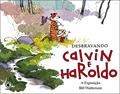 Ler Calvin e Haroldo Vol 18: Desbravando Calvin e Haroldo, do autor Bill Watterson Ler Calvin e Haroldo Vol 18: Desbravando Calvin e Haroldo, do autor Bill Watterson