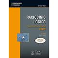 Ler Série Concursos Públicos - Raciocínio Lógico - Questões Comentadas - CESPE, do autor Bruno Villar Ler Série Concursos Públicos - Raciocínio Lógico - Questões Comentadas - CESPE, do autor Bruno Villar