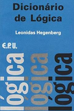 Dicionário de Lógica, do autor Leonidas Hegenberg